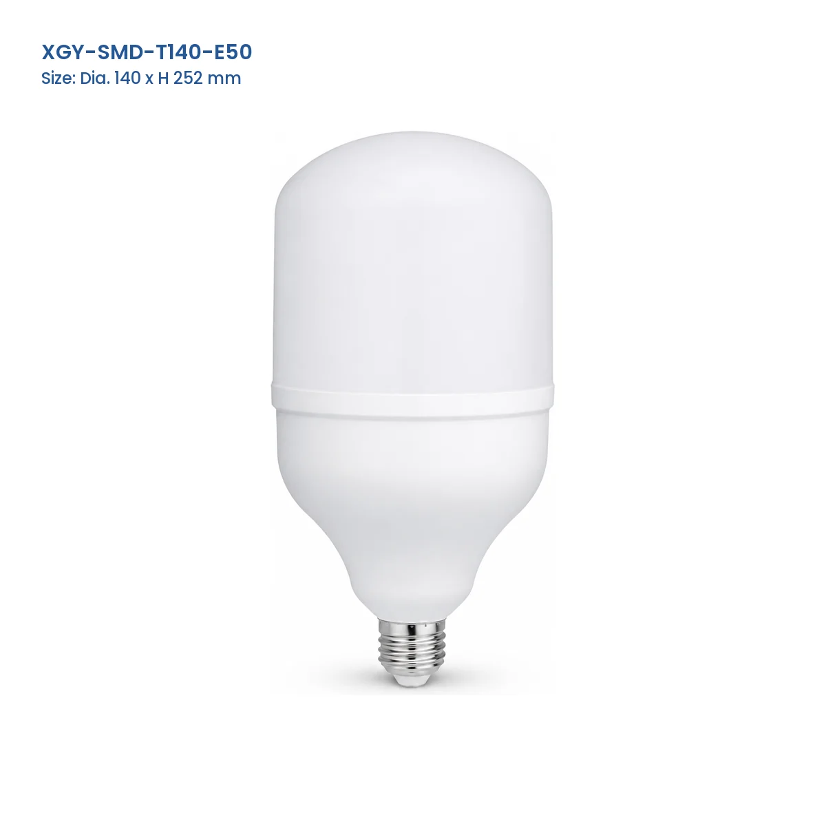 XGY-SMD-T140-E50 T Series LED SMD bulb, Dia. 140 x H 252 mm