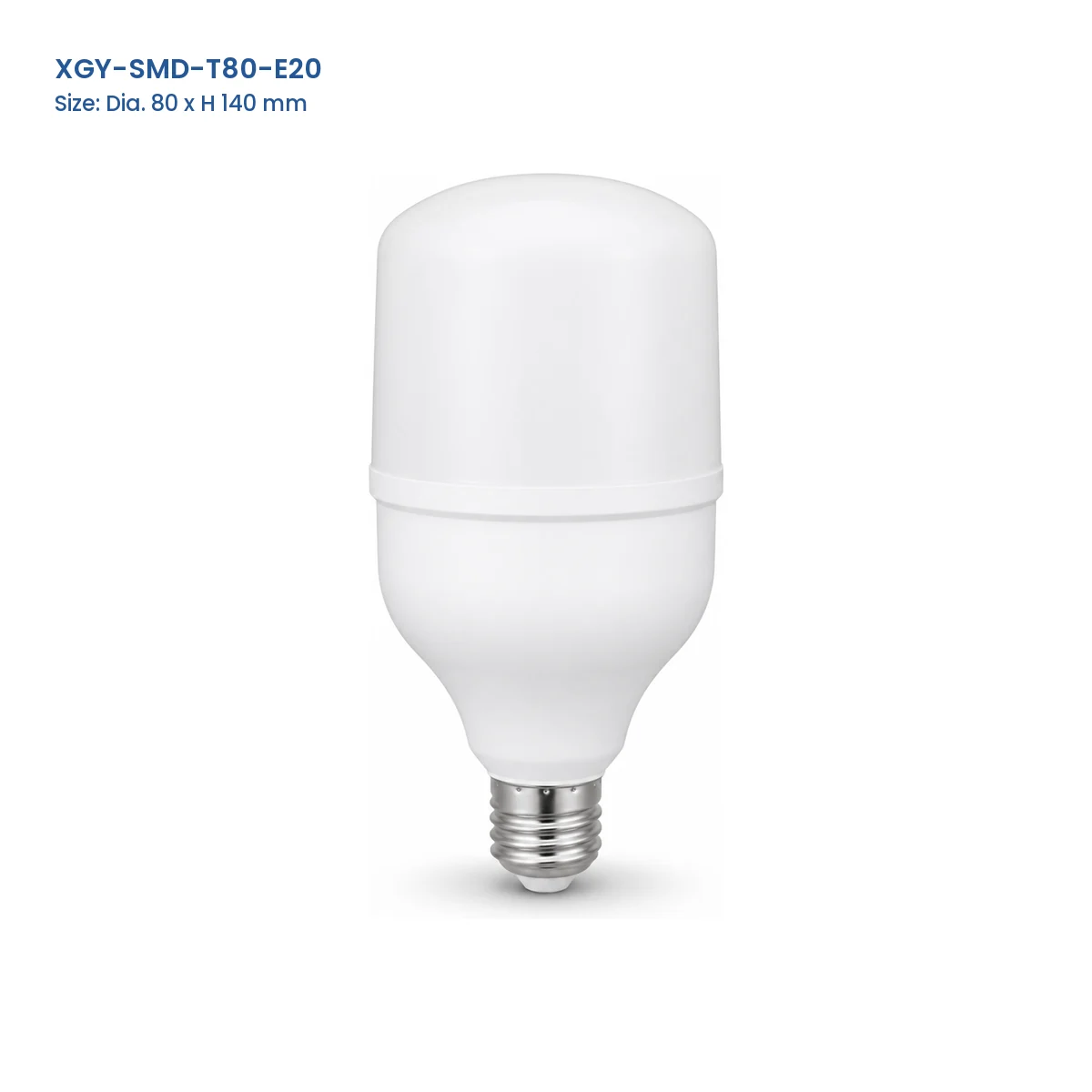 XGY-SMD-T80-E20 T Series LED SMD bulb, Dia. 80 x H 140 mm