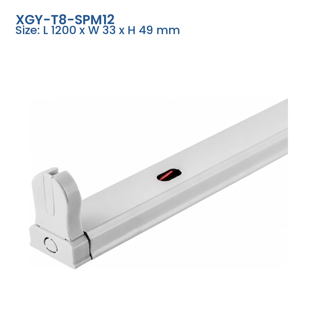 XGY-T8-SPM12 T8 tube fixture model, Size L 1200 x W 33 x H 49 mm