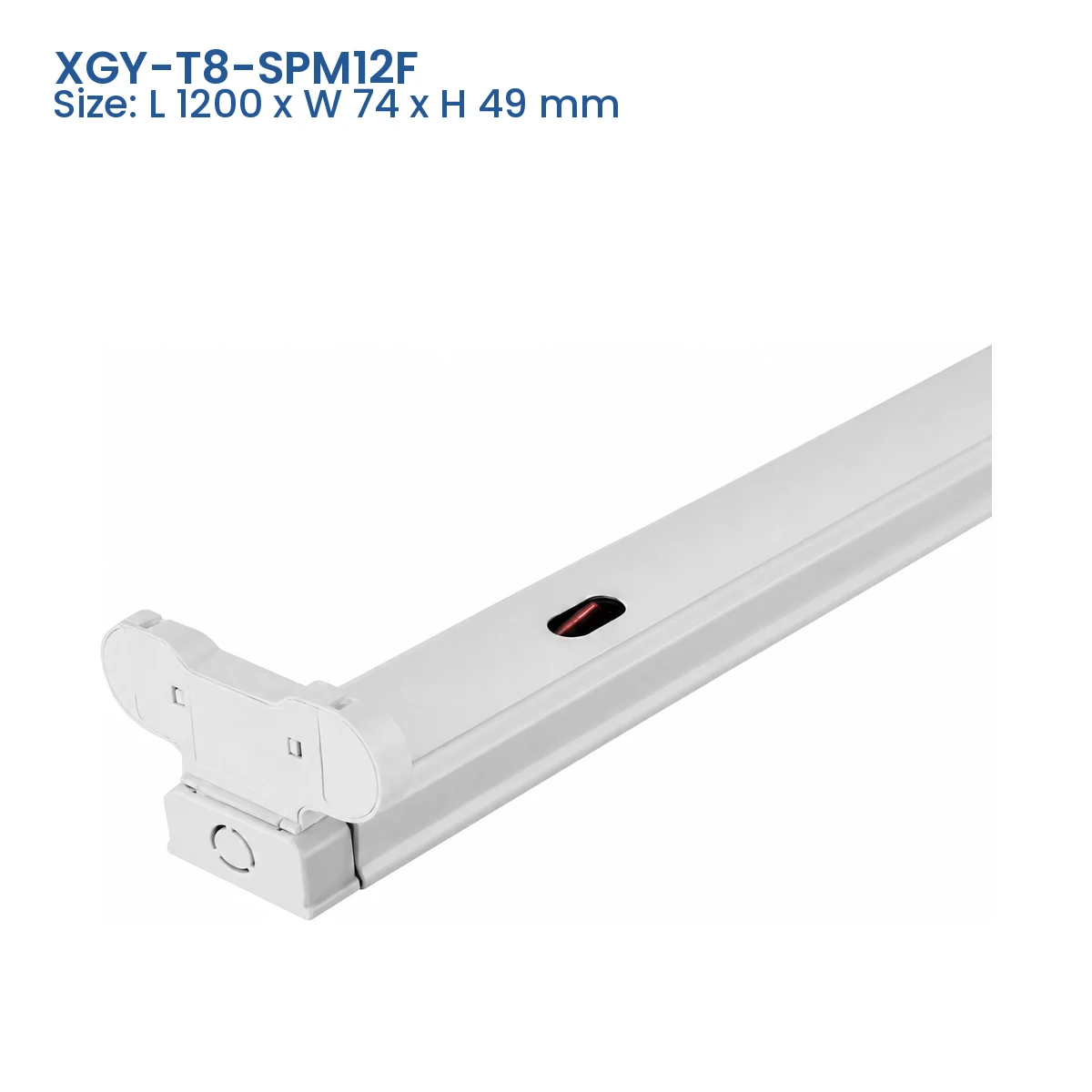 XGY-T8-SPM12F T8 tube fixture model, Size L 1200 x W 74 x H 49 mm