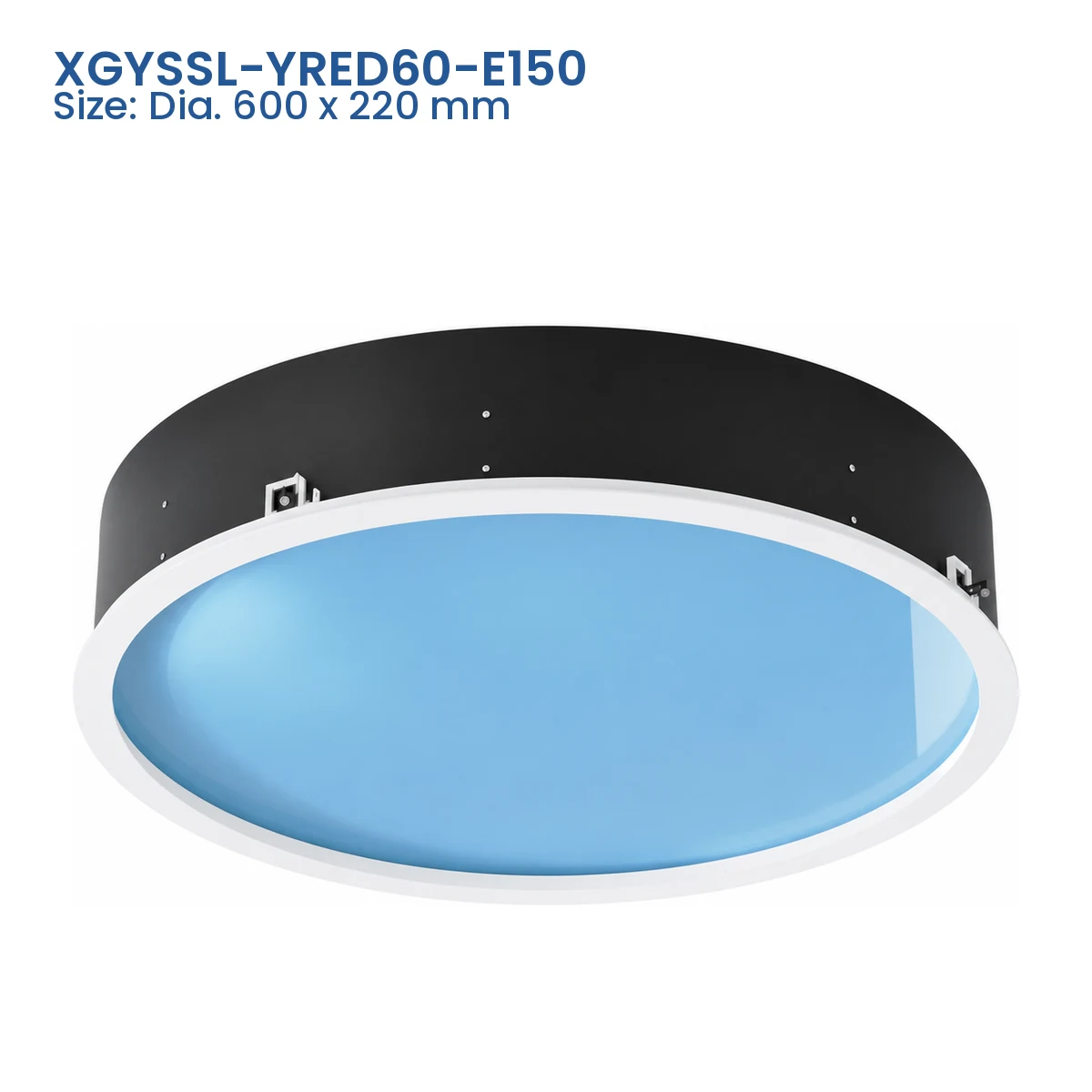 XGYSSL-YRED60-E150 E Series recessed artificial skylight, Size Dia. 600 x 220 mm