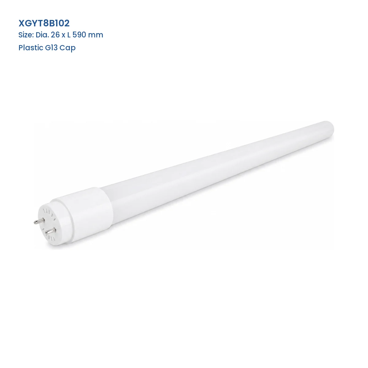 XGYT8B102 T8 LED glass tube with plastic G13 end cap