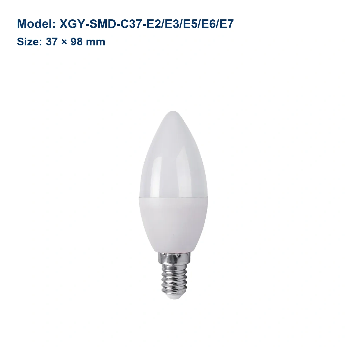 C37 LED candle bulb models, 37 by 98 millimeters