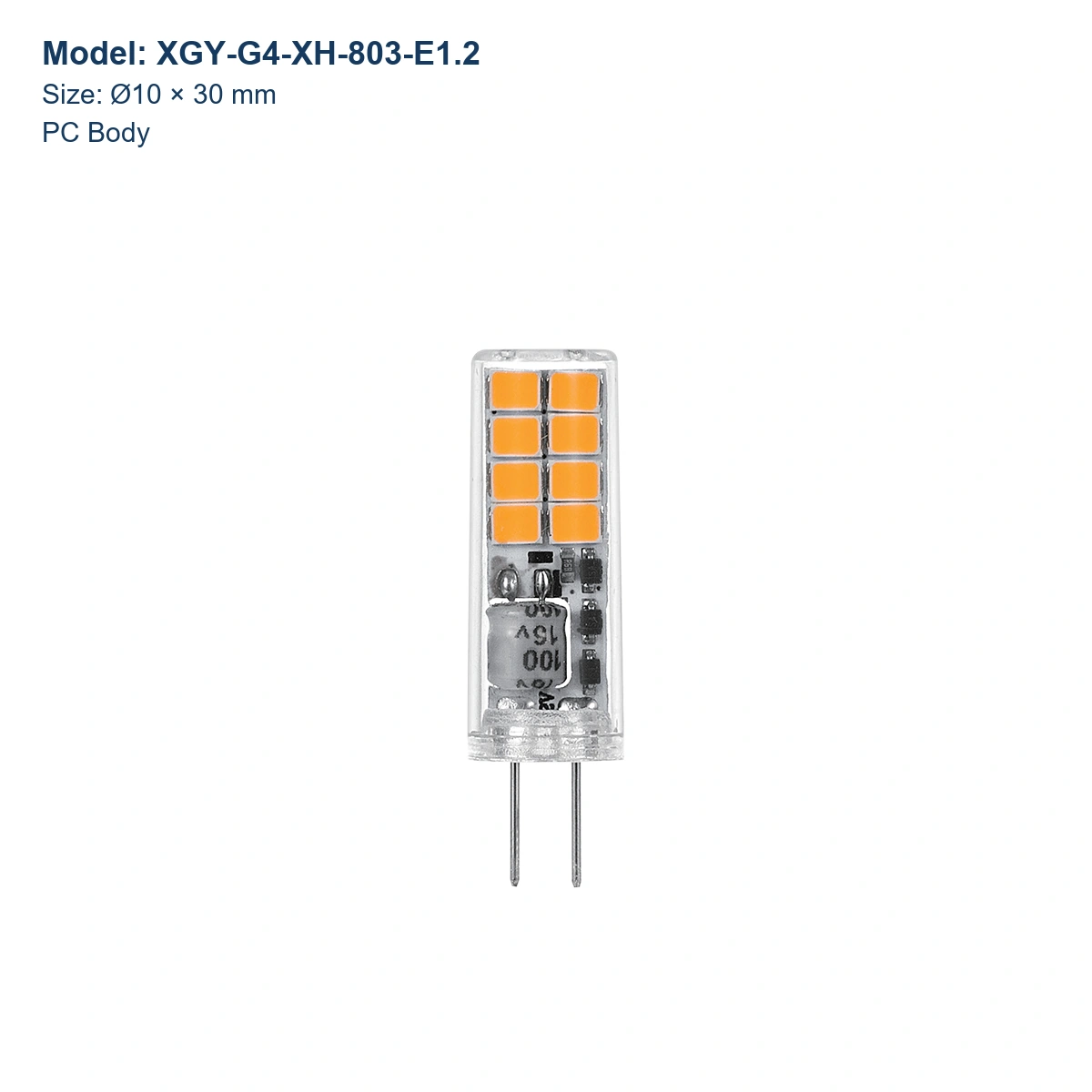 XGY-G4-XH-803-E1.2 G4 LED capsule bulb, Ø10 × 30 mm, PC body