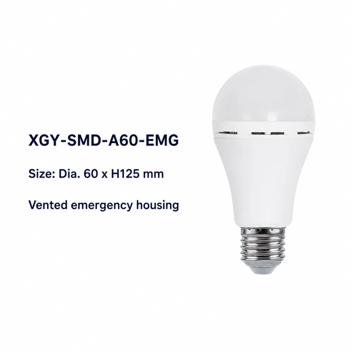 XGY-SMD-A60-EMG emergency LED SMD bulb, size Ø60 × 125 mm