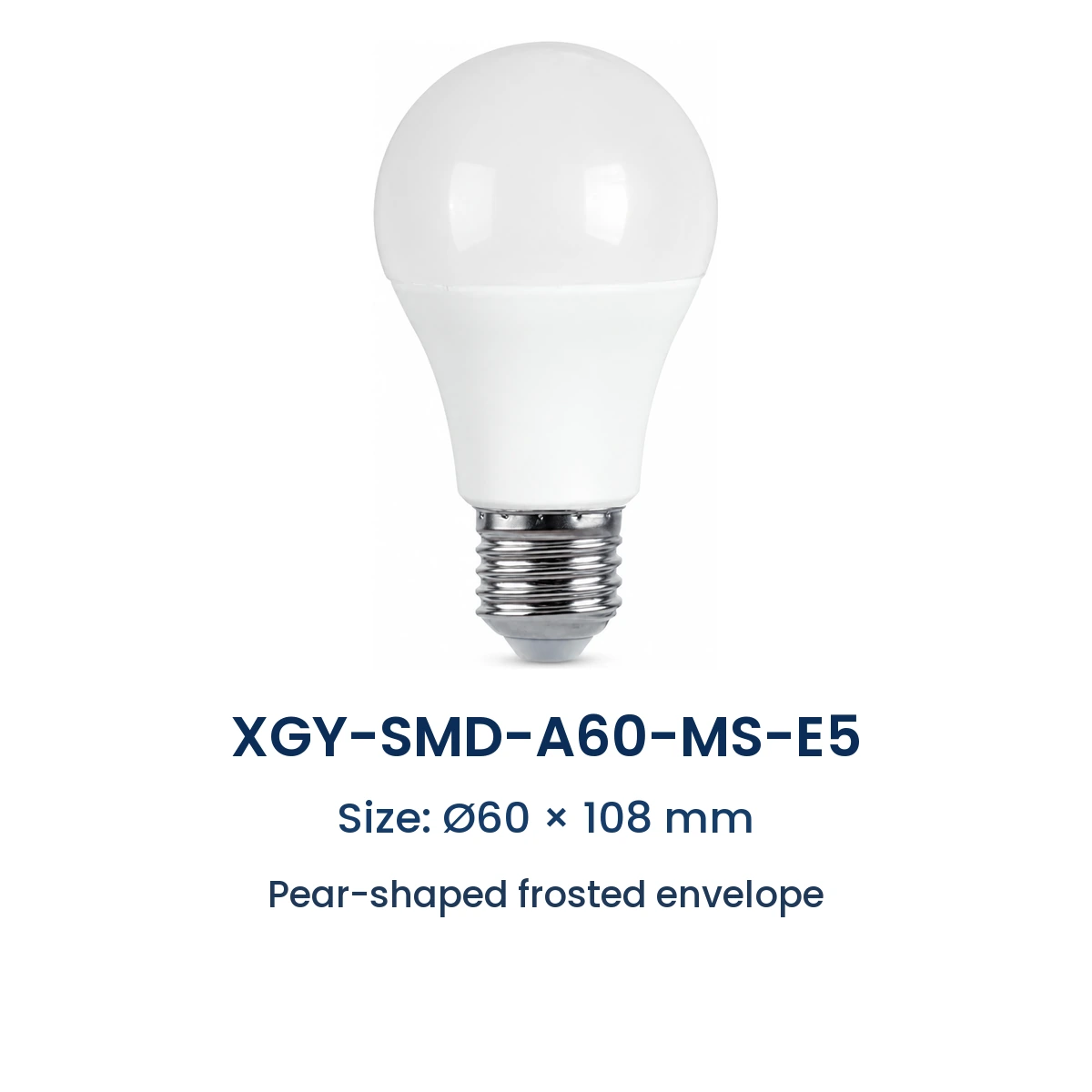XGY-SMD-A60-MS-E5 microwave-sensor LED bulb, size Ø60 × 108 mm