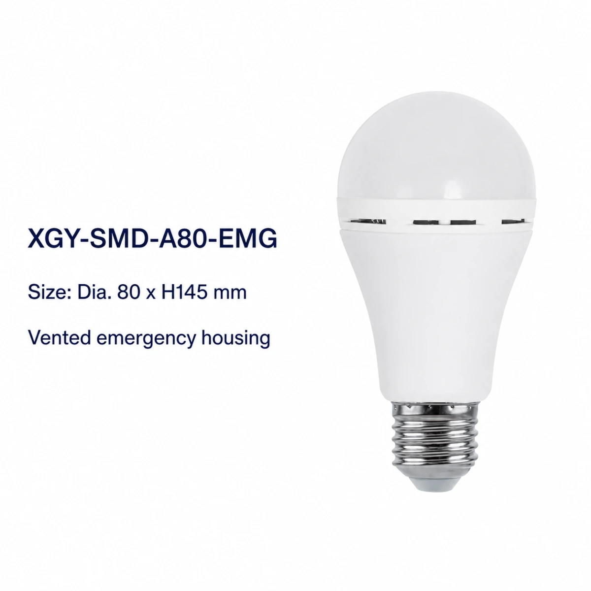 XGY-SMD-A80-EMG emergency LED SMD bulb, size Ø80 × 145 mm