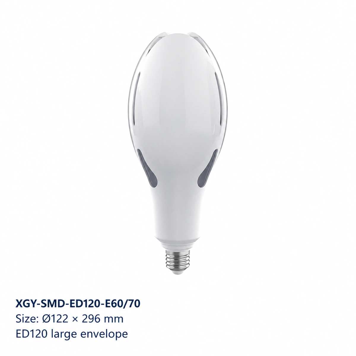 XGY-SMD-ED120-E60/70 ED Series LED SMD bulb, size Ø122 × 296 mm