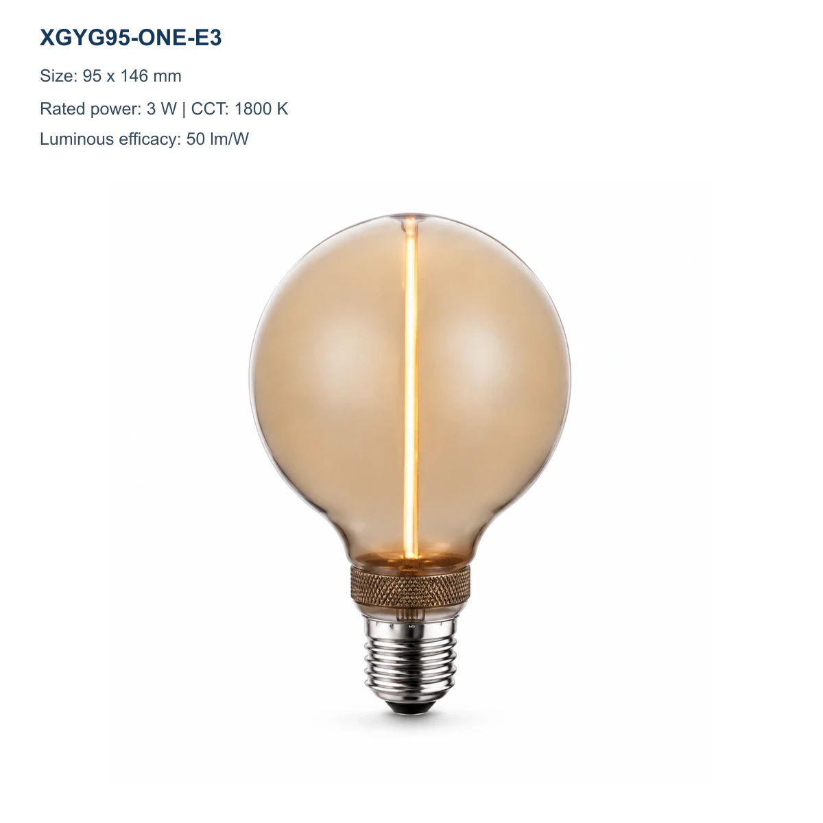 XGYG95-ONE-E3 amber ONE Series decorative LED filament bulb