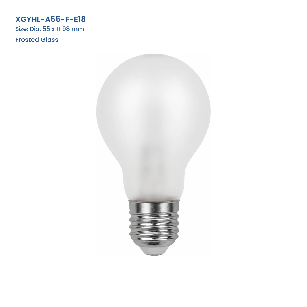 XGYHL-A55-F-E18 A55 frosted glass halogen bulb, Dia. 55 x H 98 mm